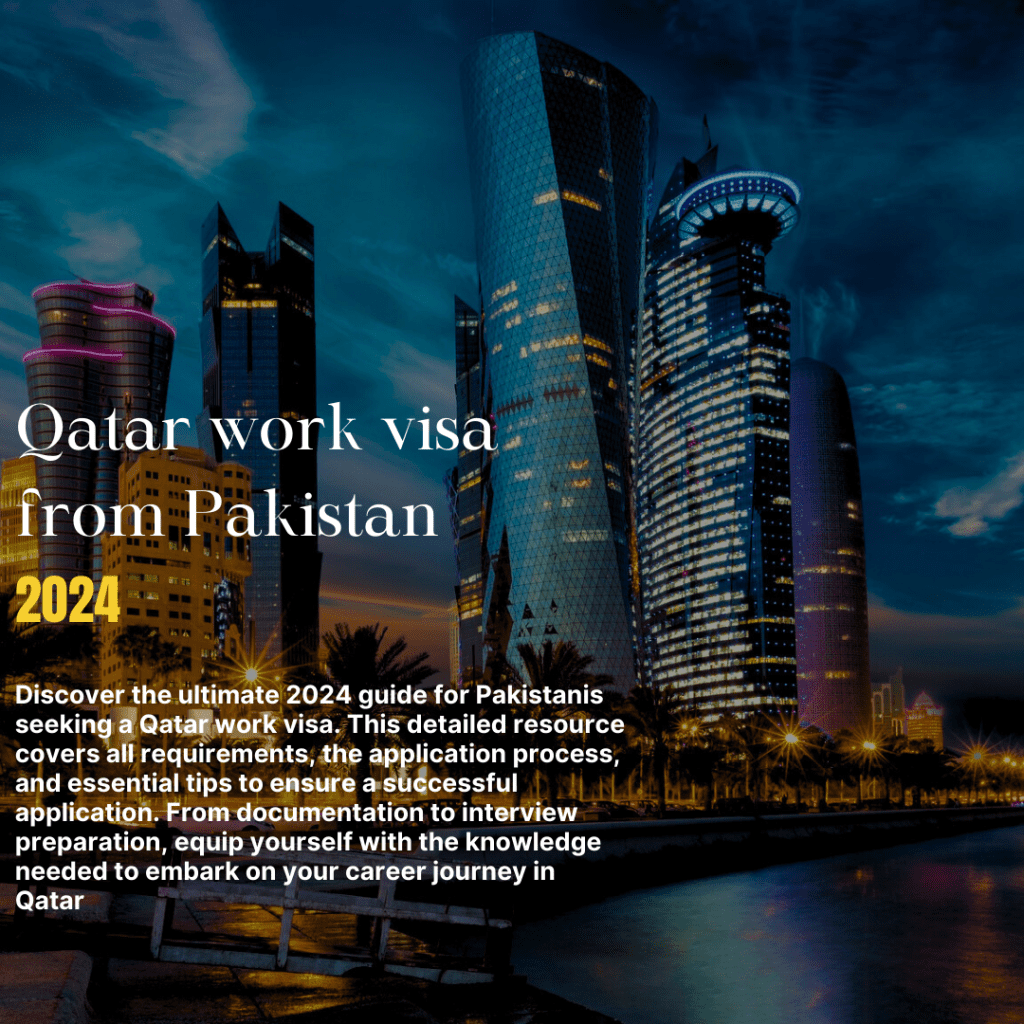Qatar work visa from Pakistan in 2024