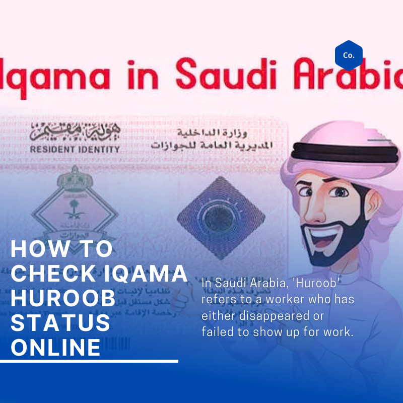 Check Iqama Huroob status Online