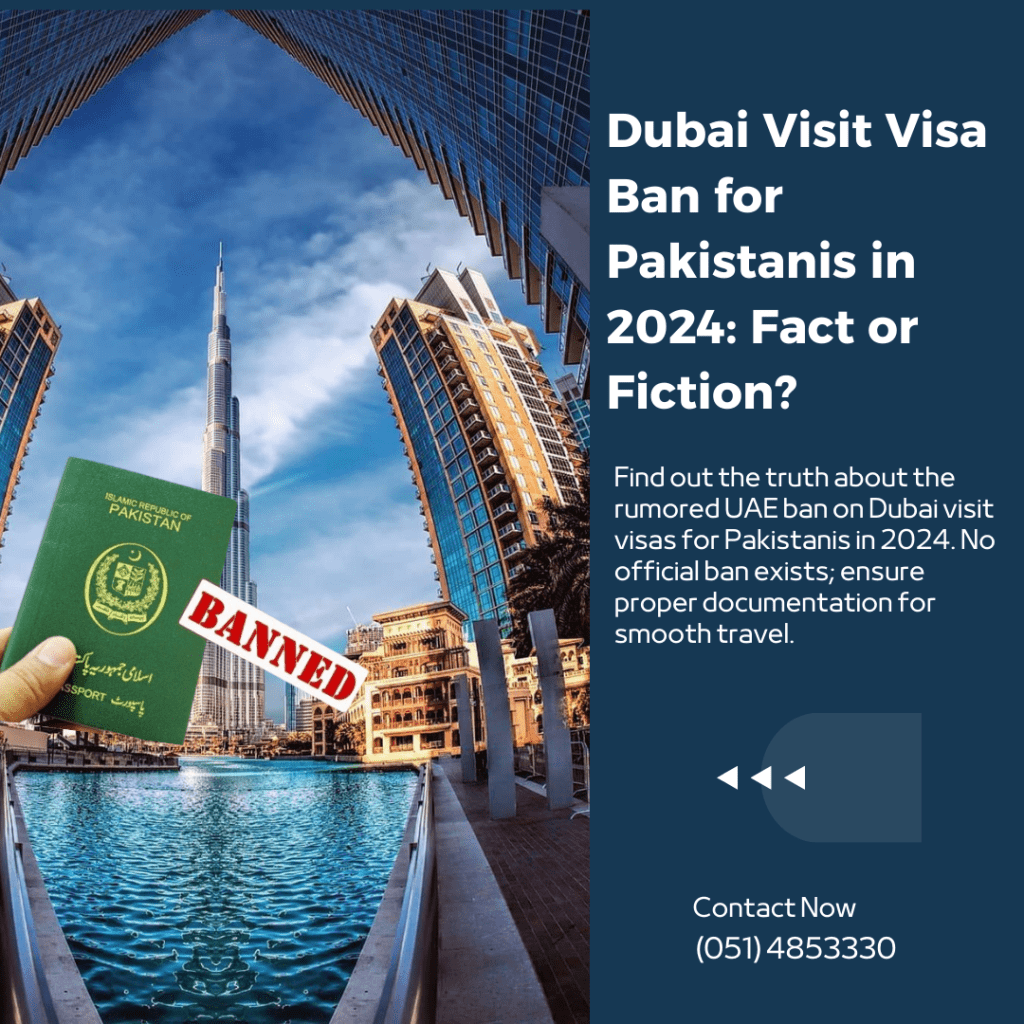 Dubai visit Visa Ban for Pakistan