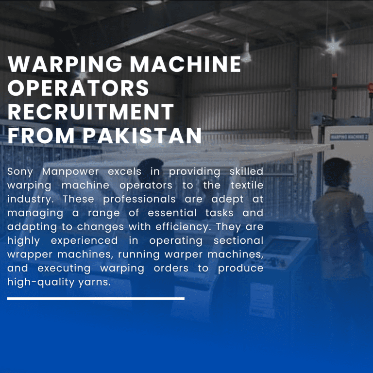 Warping Machine Operators recruitment from Pakistan