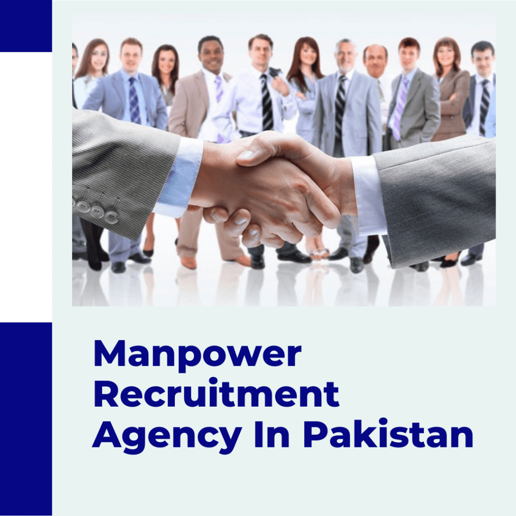 Top Manpower Recruitment Agency In Pakistan For UAE