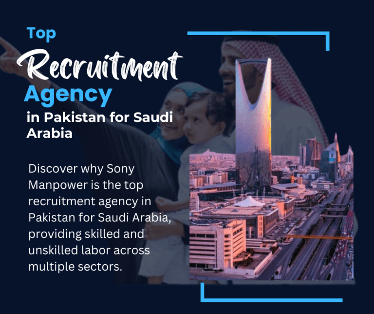 Top No #1 recruitment agency in Pakistan for Saudi Arabia