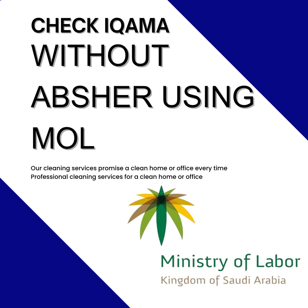 Check Iqama Expiry Date Without Absher Using MOL