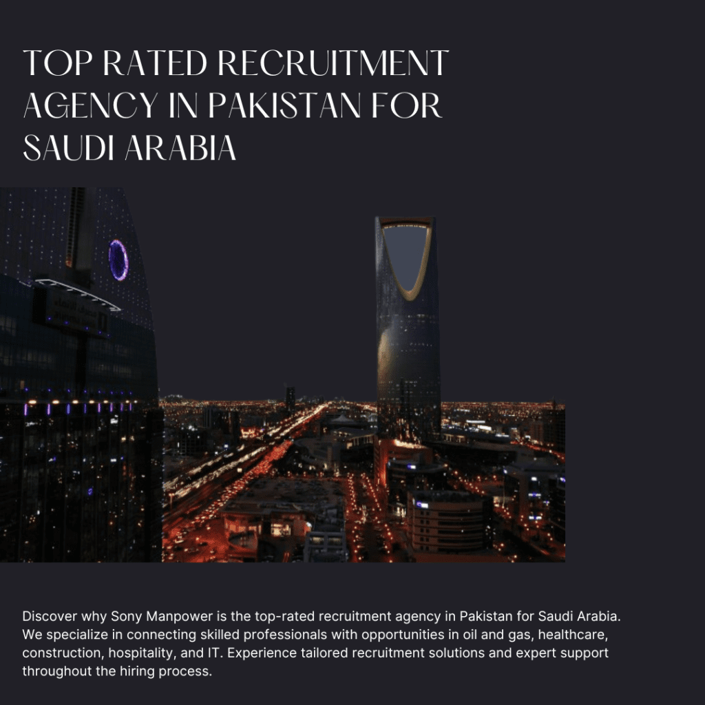 Top rated recruitment agency in Pakistan for saudi arabia