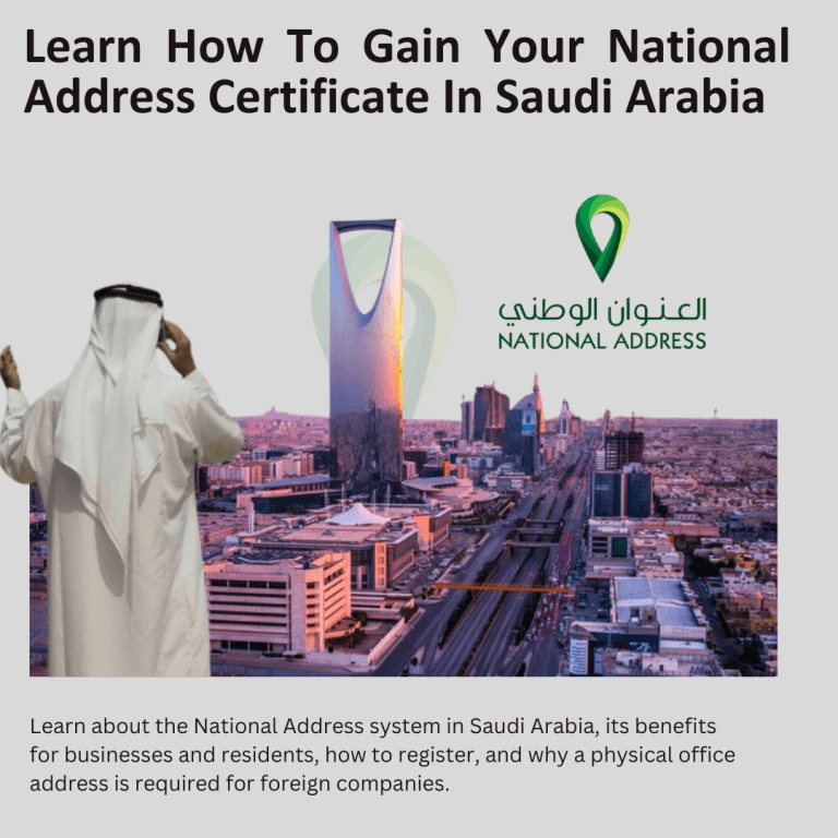 Learn How To Gain Your National Address Certificate In Saudi Arabia