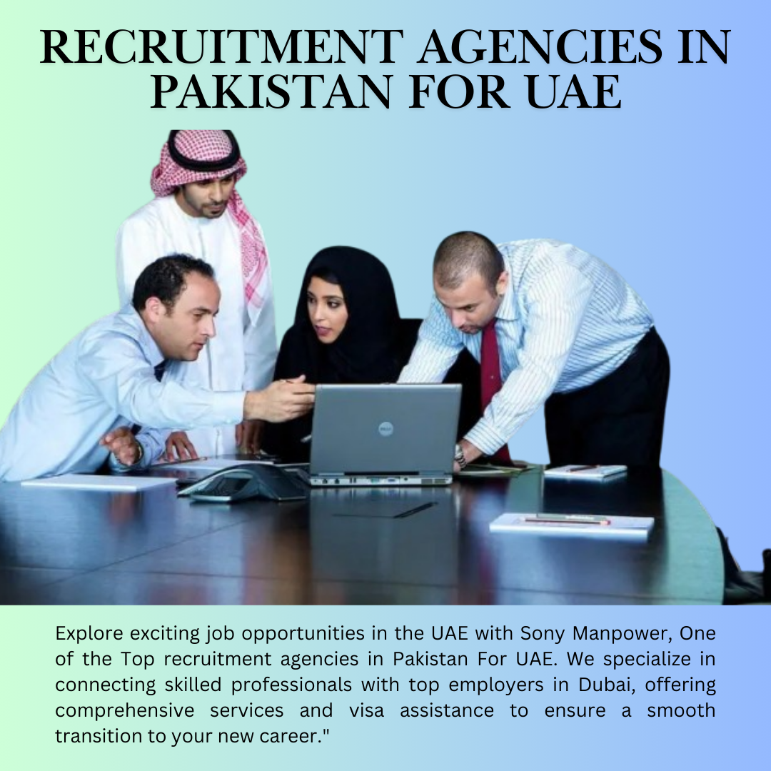 Recruitment Agencies in Pakistan for UAE