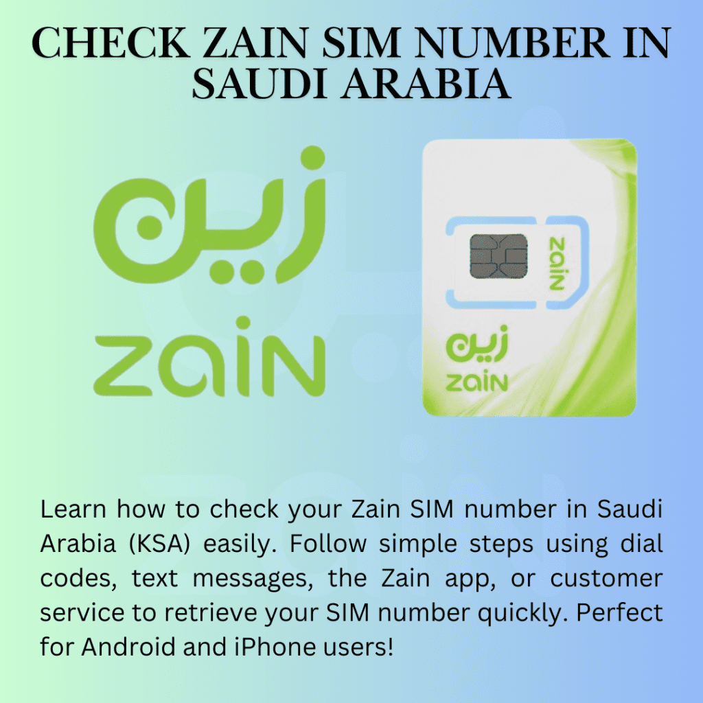 Check Zain Sim Number In Saudi Arabia