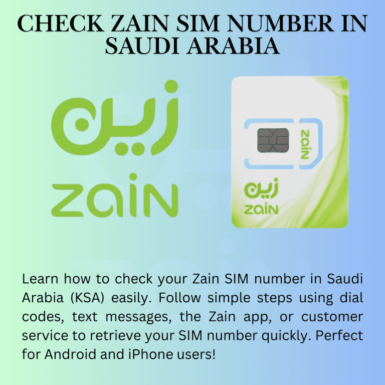 How Can We Check Zain Sim Number In Saudi Arabia