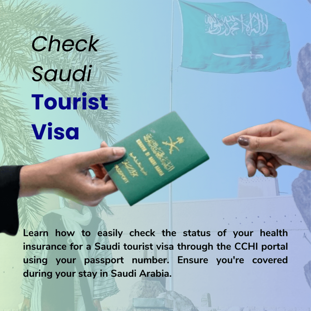 check the status of Saudi Tourist Visa insurance online