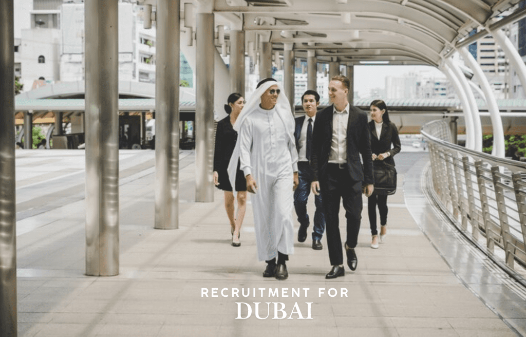 Recruitment for Dubai