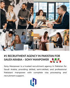 #1 Recruitment Agency in Pakistan for Saudi Arabia – Sony Manpower